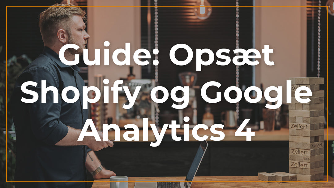 Tilslut din Shopify shop til Google Analytics 4